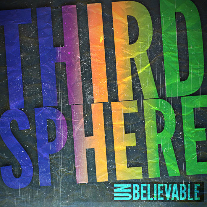 THIRDSPHERE - Unbelievable [EMF cover] cover 